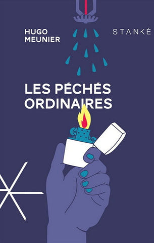 MEUNIER, Hugo: Les péchés ordinaires