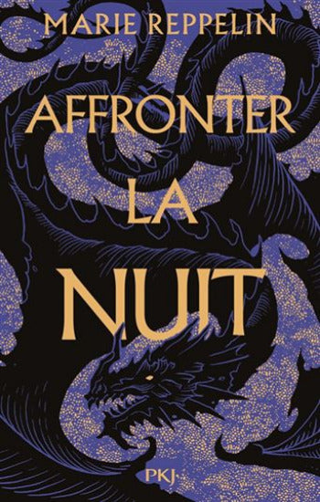 REPPELIN, Marie: Affronter la nuit