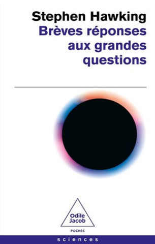 HAWKING, Stephen: Brèves réponses aux grandes questions