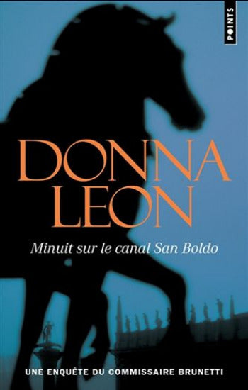LEON, Donna: Minuit sur le canal San Boldo
