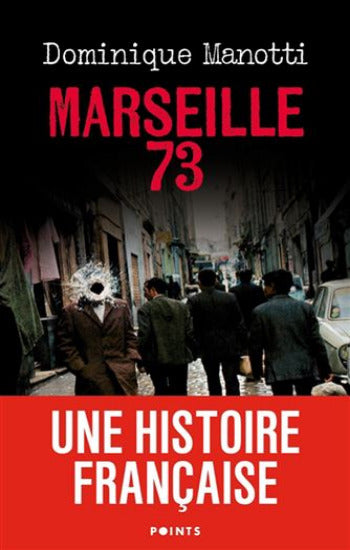 MANOTTI, Dominique: Marseille 73