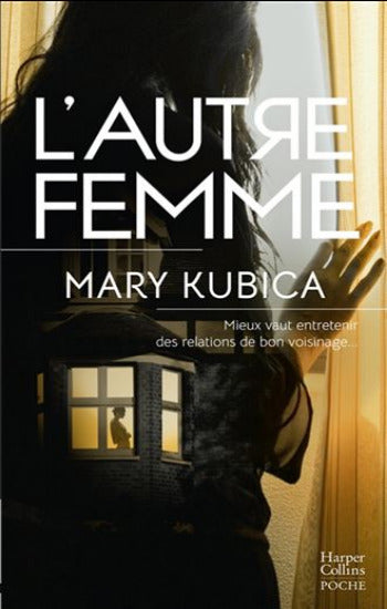 KUBICA, Mary: L'autre femme