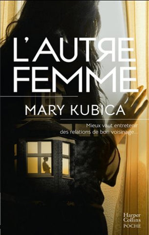 KUBICA, Mary: L'autre femme