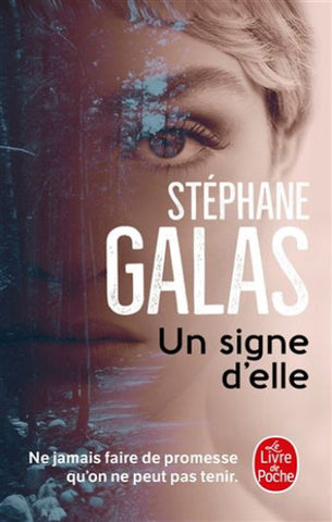 GALAS, Stéphane: Un signe d'elle