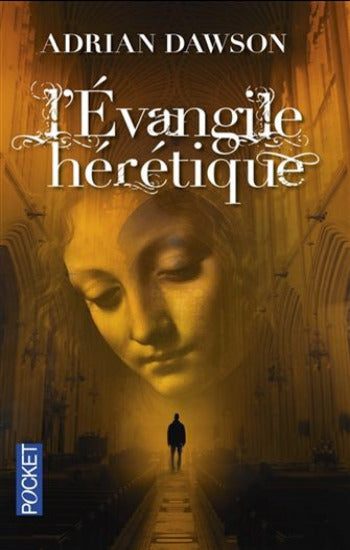 DAWSON, Adrian: L'Évangile hérétique