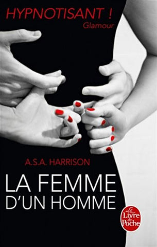 HARRISON, A.S.A.: La femme d'un homme