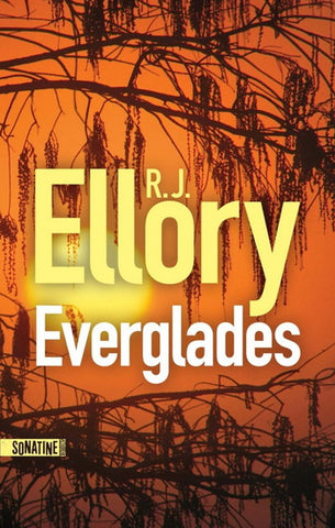 ELLORY, R.J.: Everglades