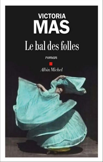 MAS, Victoria: Le bal des folles