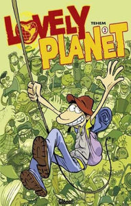 TEHEM: Lovely Planet Tome 2