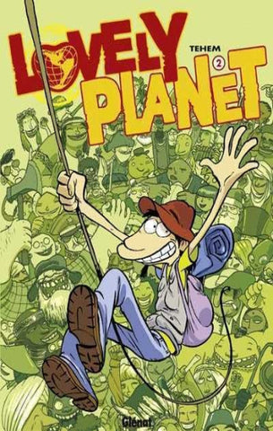 TEHEM: Lovely Planet Tome 2
