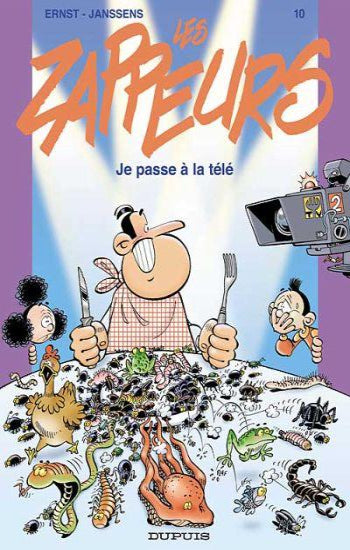ERNST; JENSSENS: Les Zappeurs Tome 10 : Je passe à la télé