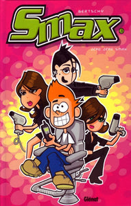 BERTSCHY: Smax Tome 3 : Zéro zéro Smax