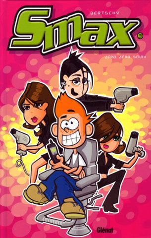 BERTSCHY: Smax Tome 3 : Zéro zéro Smax