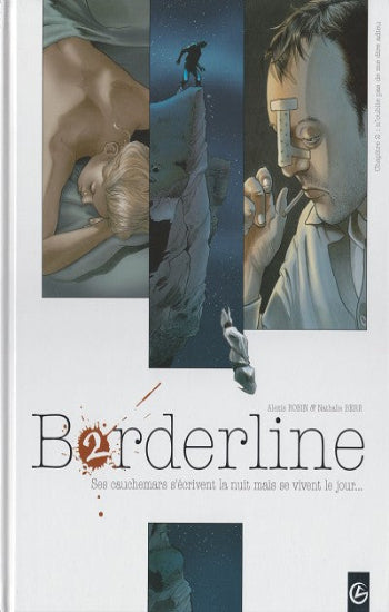 ROBIN; BERR: Borderline Tome 2 : N'oublie pas de me dire adieu