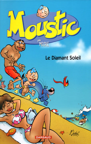 MOSKI: Moustic Tome 4 : Le Diamant Soleil