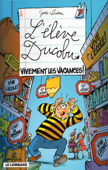GODI; ZIDROU: L'élève Ducobu Tome 7 : Vivement les vacances