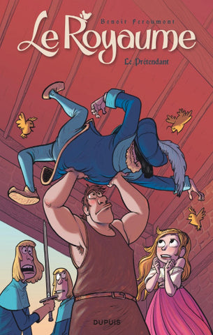 FEROUMONT: Le royaume Tome 3 : Le prétendant