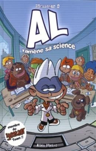 MONSIEUR B: AL ramène sa science