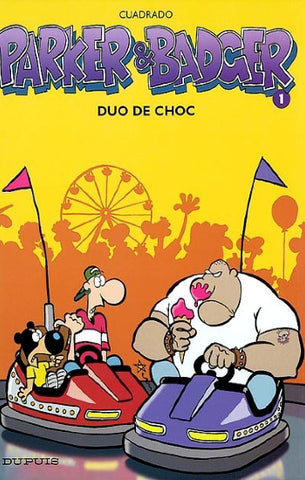 CUADRADO: Parker & Badger Tome 1 : Duo de choc