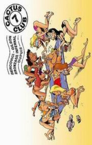 BERCOVICI; GILSON: Cactus club Tome 7 : Bronzage infernal