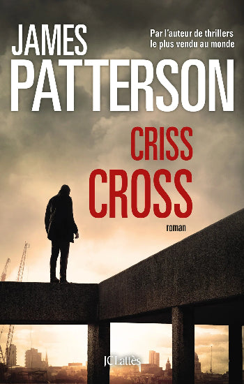 PATTERSON, James: Criss cross