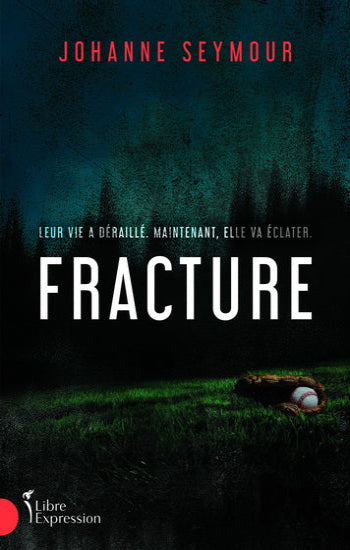 SEYMOUR, Johanne: Fracture