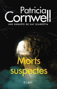 CORNWELL, Patricia: Morts suspectes