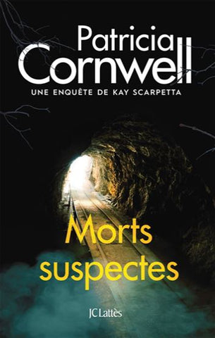 CORNWELL, Patricia: Morts suspectes