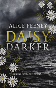 FEENEY, Alice: Daisy Darker