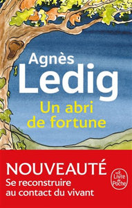 LEDIG, Agnès: Un abri de fortune