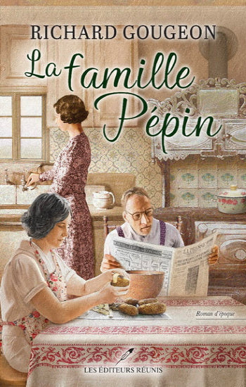 GOUGEON, Richard: La famille Pépin
