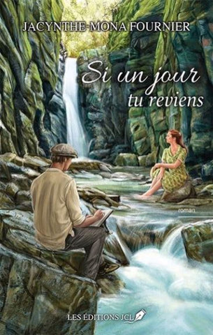 FOURNIER, Jacynthe-Mona: Si un jour tu reviens