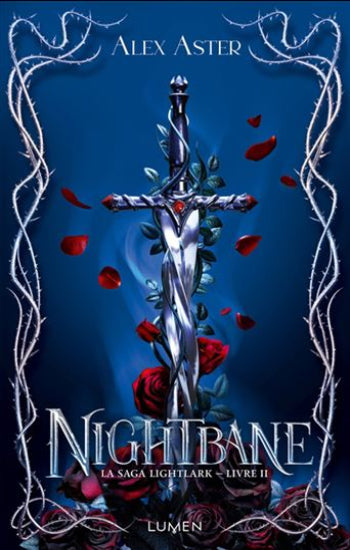 ASTER, Alex: Nightbane La saga Lightlark Tome 2