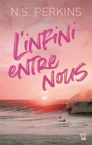 PERKINS, N.S.: L'infini entre nous
