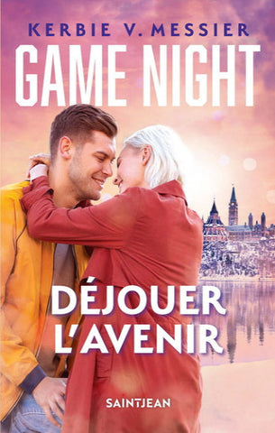 MESSIER, Kerbie V.: Game night :  Déjouer l'avenir