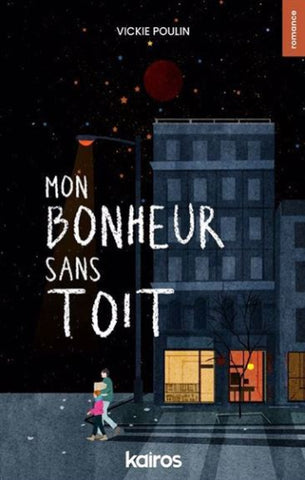 POULIN, Vickie: Mon bonheur sans toit
