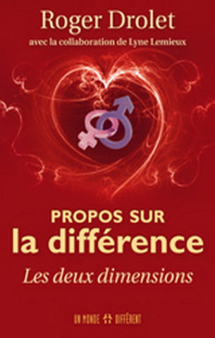 DROLET, Roger: Propos sur la différence