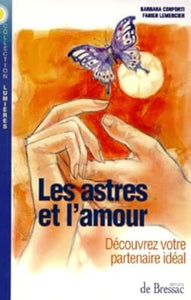 CONFORTI, Barbara; LEMERCIER, Fabien: Les astres et l'amour