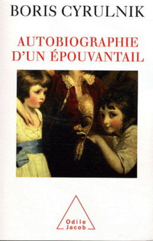 CYRULNIK, Boris: Autobiographie d'un épouvantail