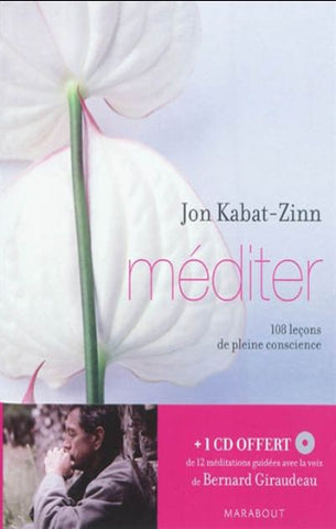 KABAT-ZINN, Jon: Méditer, 108 leçons ce pleine conscience  (Coffret - livre et DC)