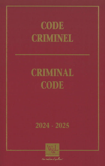 COLLECTIF: Code criminel 2024-2025