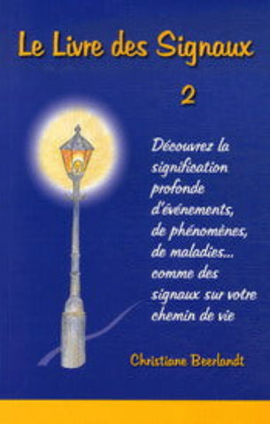 BEERLANDT, Christiane: Le livre de signaux Tome 2