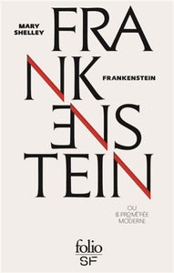 SHELLEY, Mary: Frankenstein