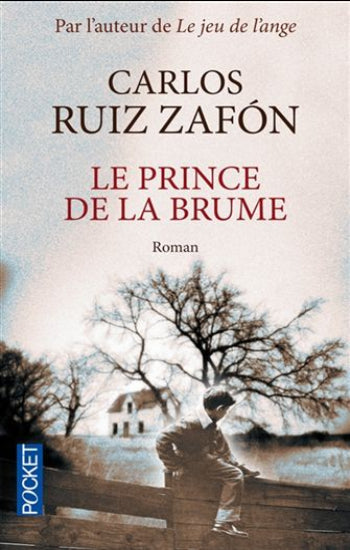 ZAFON, Carlos Ruiz: Le prince de la brume