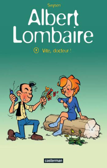 SWYSEN: Albert Lombaire Tome 3 : Vite, docteur !