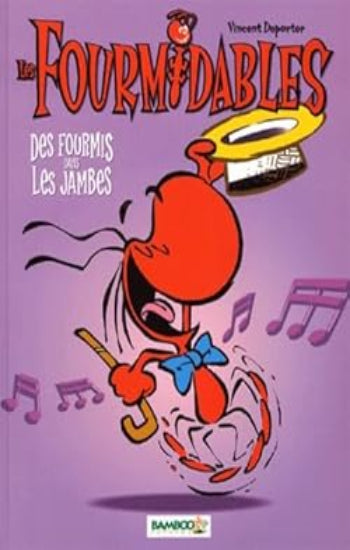 DEPORTER; BÉKA: Les Fourmidables (2 volumes)