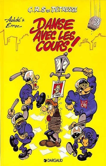 ACHDÉ; ERROC: C.R.S. = Détresse Tome 3 : Danse avec les coups !