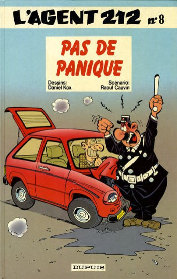 KOX; CAUVIN: L'agent 212 Tome 8 : Pas de panique (édition spécial)
