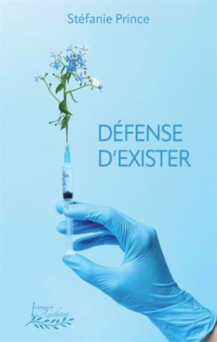PRINCE, Stéfanie: Défense d'exister