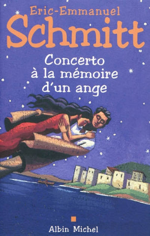 SCHMITT, Eric-Emmanuel: Concerto à la mémoire d'un ange